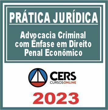 Curso Preparat Rio Cers Pr Tica Jur Dica Em Advocacia Criminal